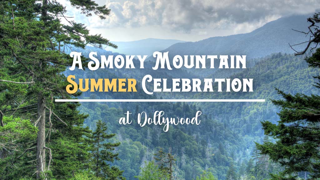A-Smoky-Mountain-Summer-Celebration.jpg