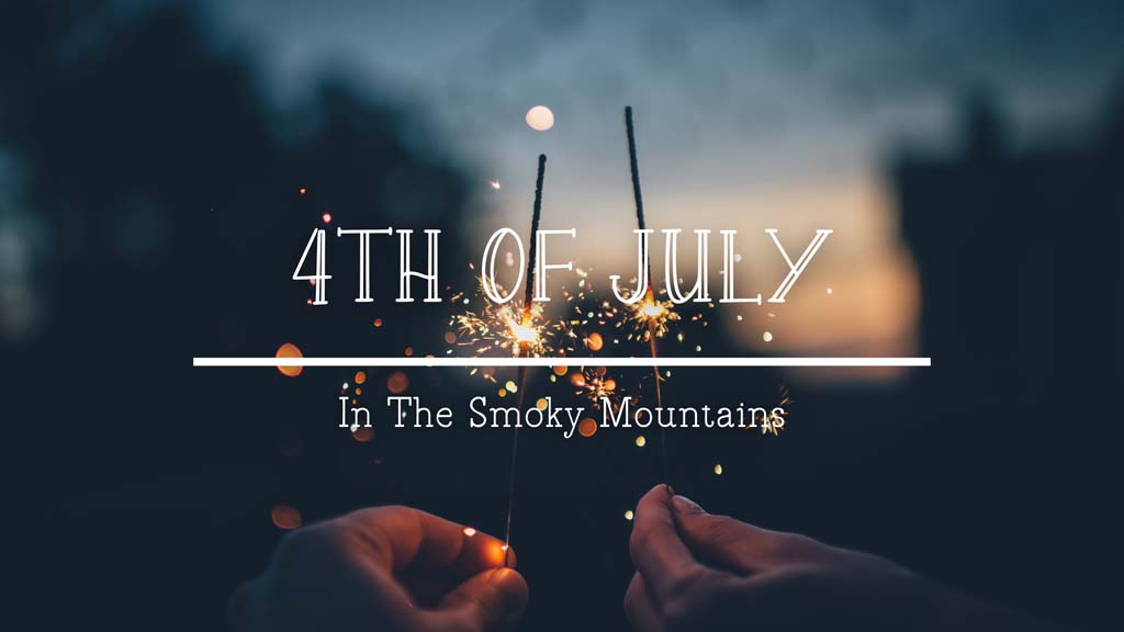 4th-of-July-in-the-Smoky-Mountains.jpg