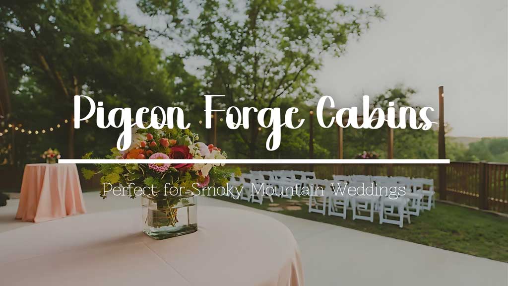 Pigeon-Forge-Cabins-Perfect-for-Smoky-Mountain-Weddings.jpg