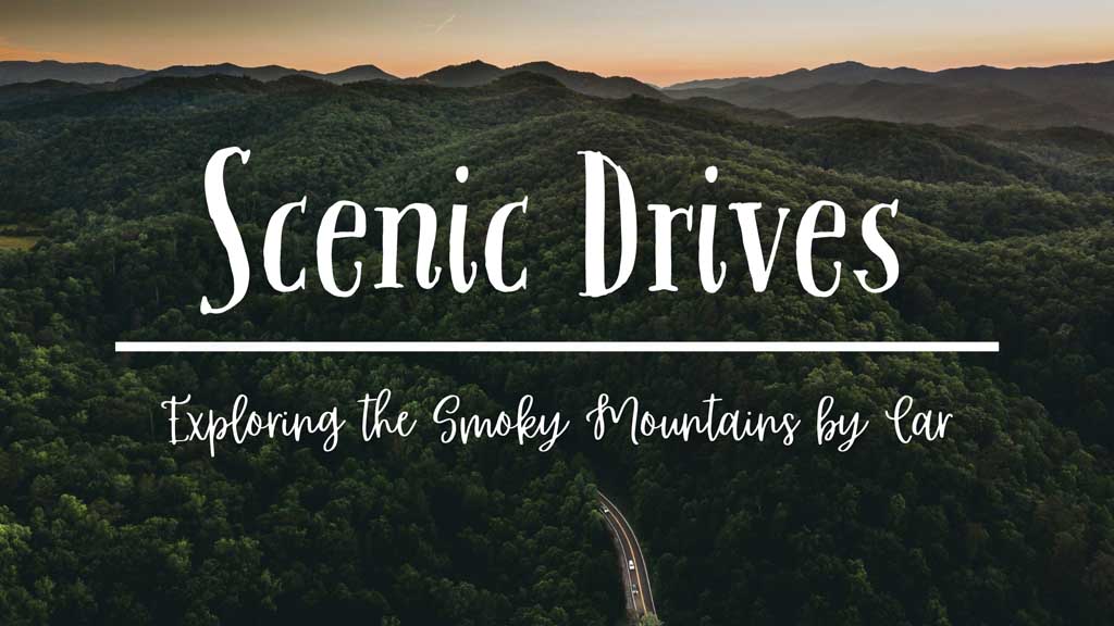 Scenic-Drives-Exploring-the-Smoky-Mountains-by-Car.jpg